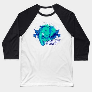 Save the Planet! Baseball T-Shirt